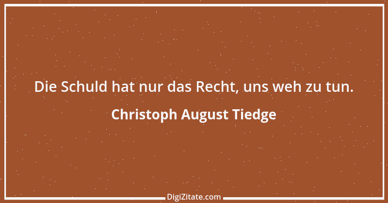 Zitat von Christoph August Tiedge 46