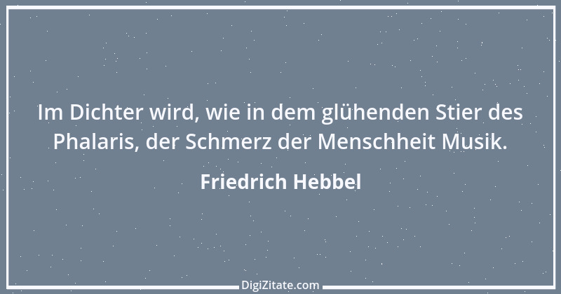 Zitat von Friedrich Hebbel 777