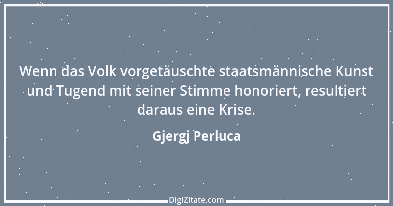 Zitat von Gjergj Perluca 127