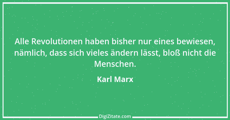 Zitat von Karl Marx 166