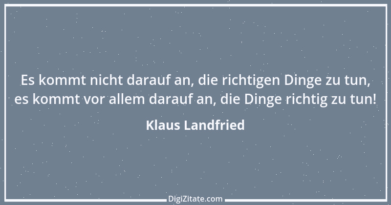 Zitat von Klaus Landfried 1