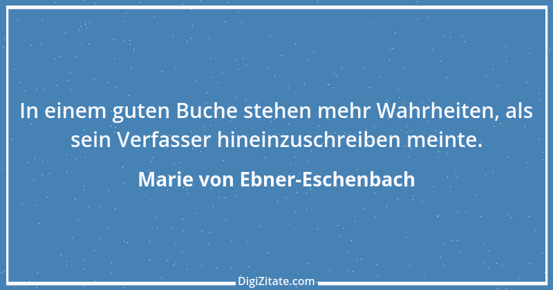 Zitat von Marie von Ebner-Eschenbach 390