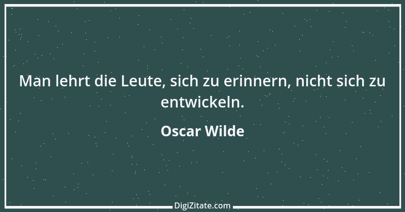 Zitat von Oscar Wilde 328