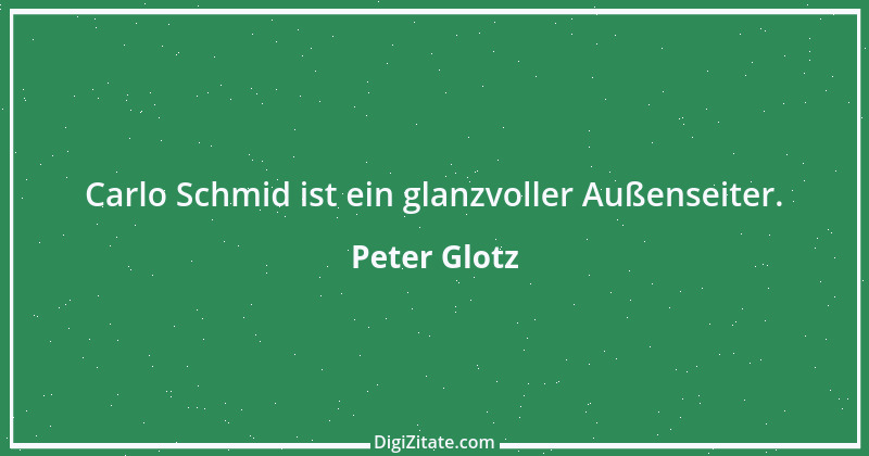 Zitat von Peter Glotz 42