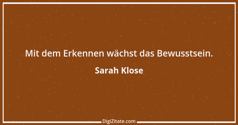 Zitat von Sarah Klose 58