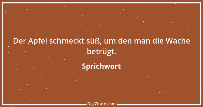 Zitat von Sprichwort 13414