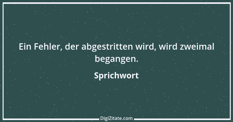 Zitat von Sprichwort 1414