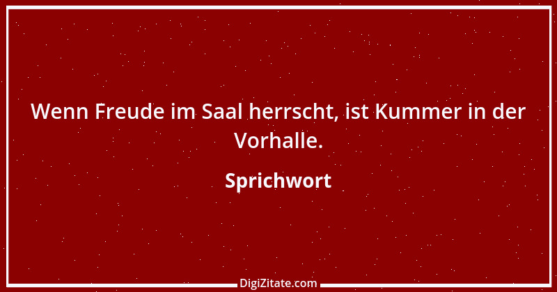 Zitat von Sprichwort 2414