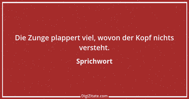 Zitat von Sprichwort 414