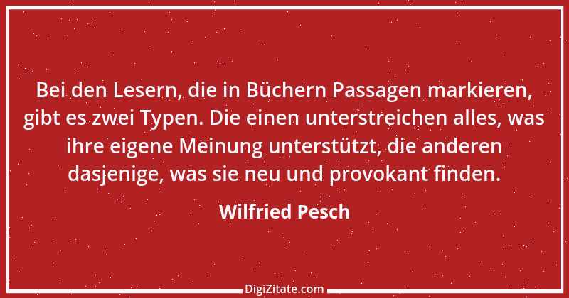 Zitat von Wilfried Pesch 1