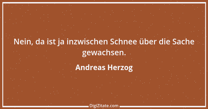 Zitat von Andreas Herzog 1