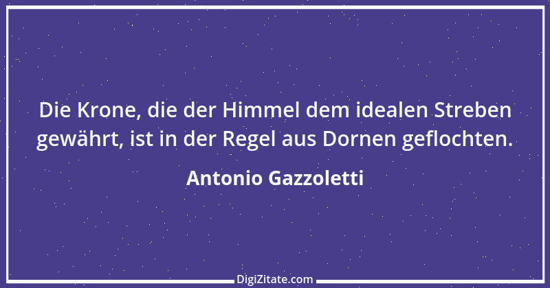 Zitat von Antonio Gazzoletti 1