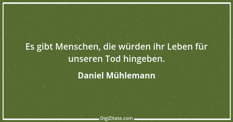 Zitat von Daniel Mühlemann 312