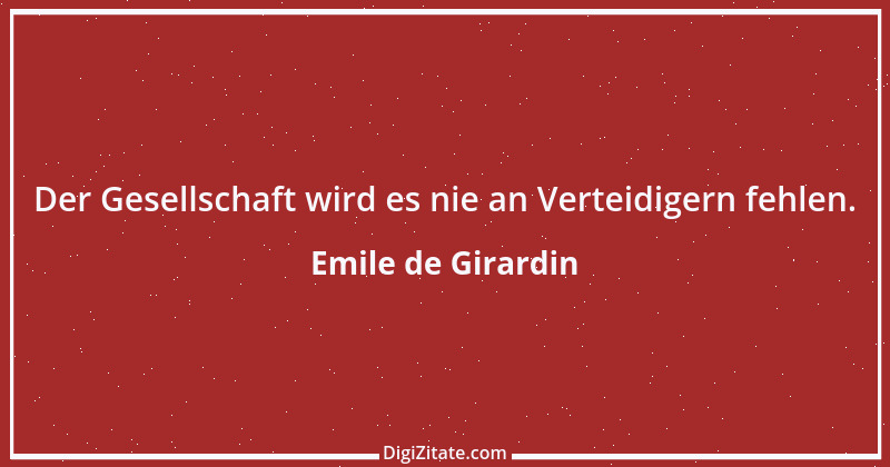 Zitat von Emile de Girardin 5