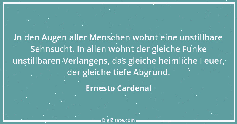 Zitat von Ernesto Cardenal 1