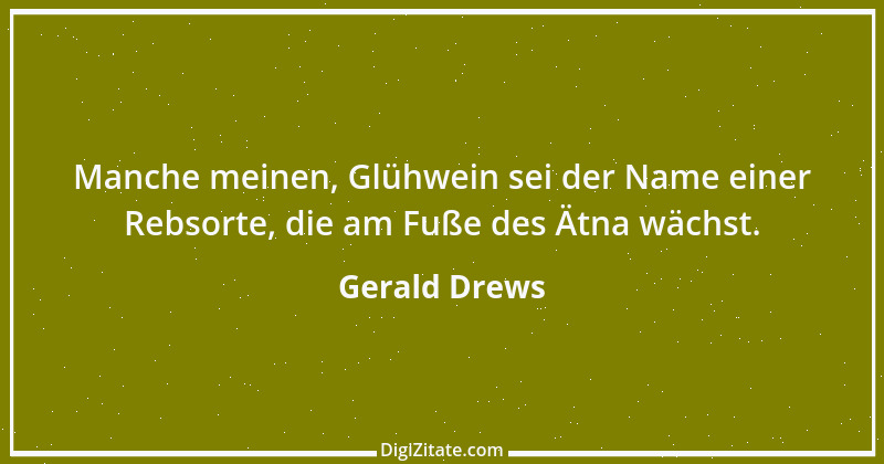 Zitat von Gerald Drews 3