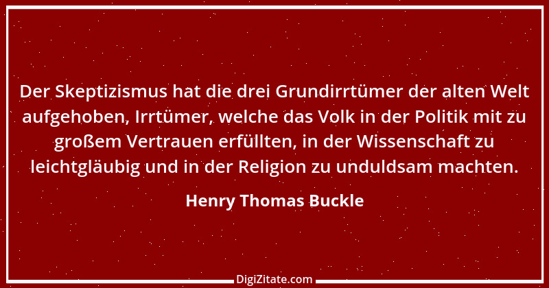 Zitat von Henry Thomas Buckle 28