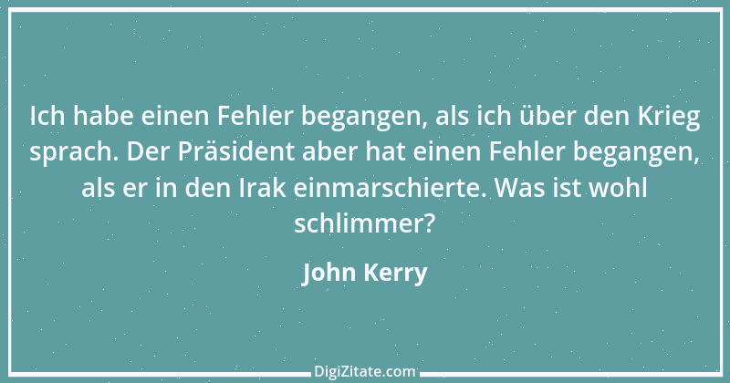 Zitat von John Kerry 2