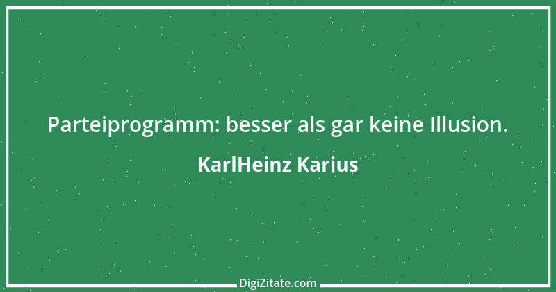 Zitat von KarlHeinz Karius 348