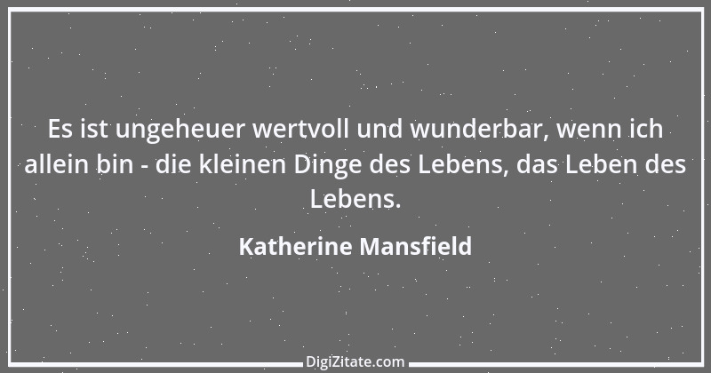 Zitat von Katherine Mansfield 27