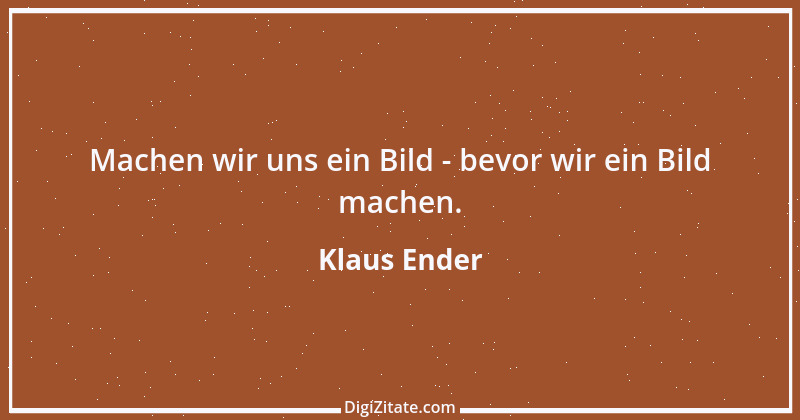 Zitat von Klaus Ender 96