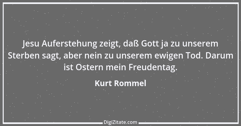 Zitat von Kurt Rommel 2