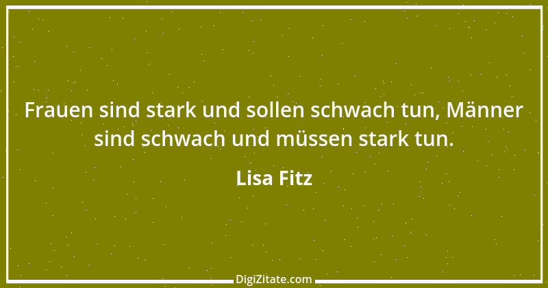 Zitat von Lisa Fitz 5