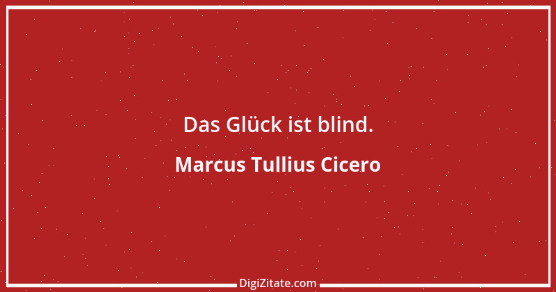 Zitat von Marcus Tullius Cicero 347