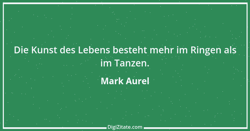 Zitat von Mark Aurel 180