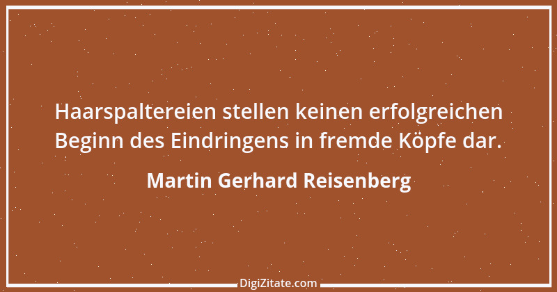 Zitat von Martin Gerhard Reisenberg 738