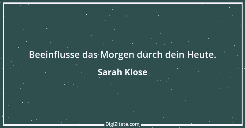 Zitat von Sarah Klose 59