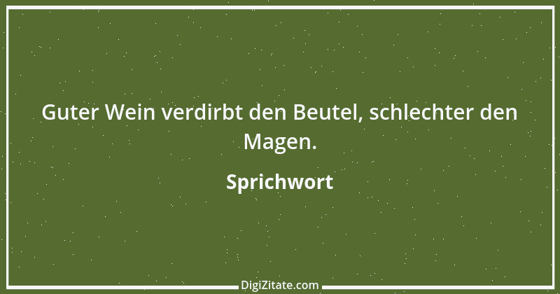 Zitat von Sprichwort 5415