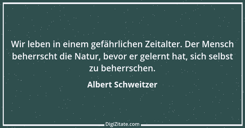 Zitat von Albert Schweitzer 135