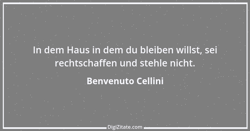 Zitat von Benvenuto Cellini 4