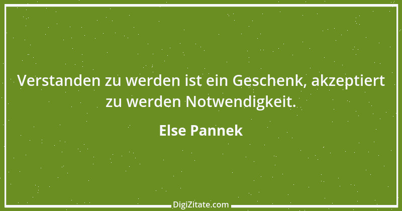 Zitat von Else Pannek 177