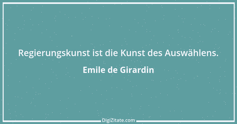 Zitat von Emile de Girardin 6