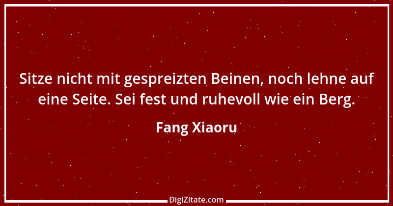 Zitat von Fang Xiaoru 4