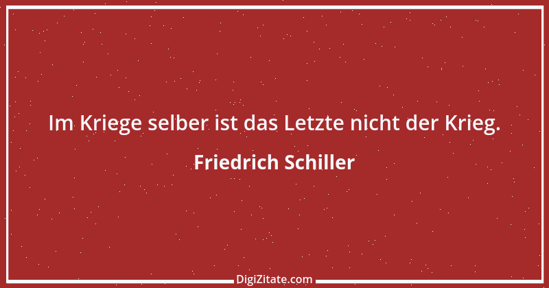 Zitat von Friedrich Schiller 1941