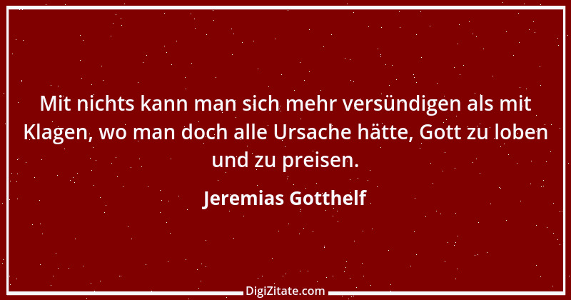 Zitat von Jeremias Gotthelf 88