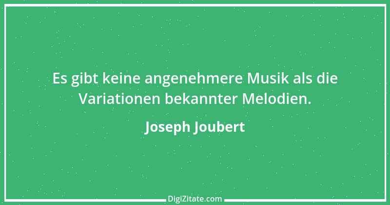 Zitat von Joseph Joubert 104