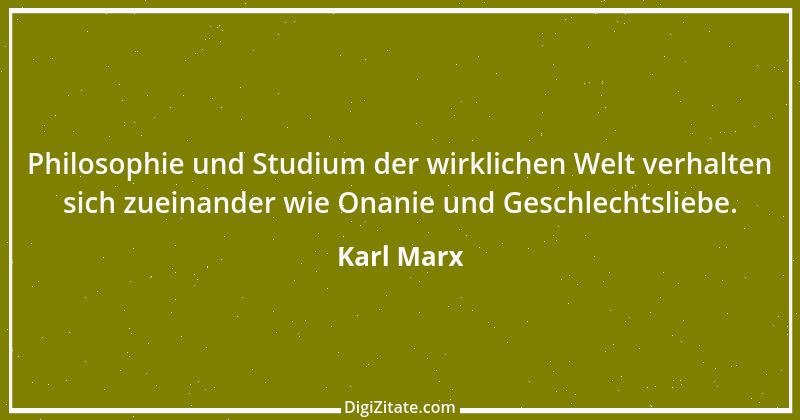 Zitat von Karl Marx 168