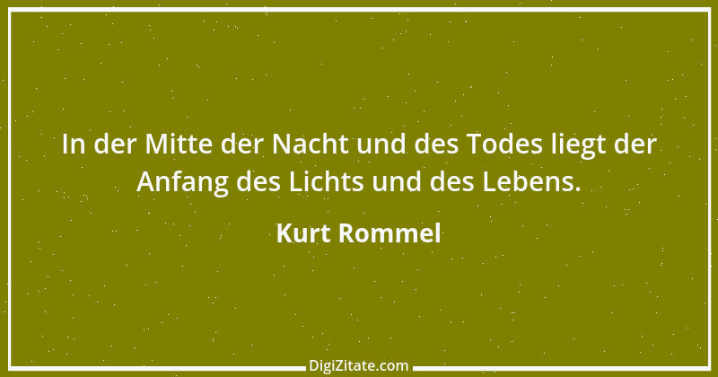 Zitat von Kurt Rommel 3