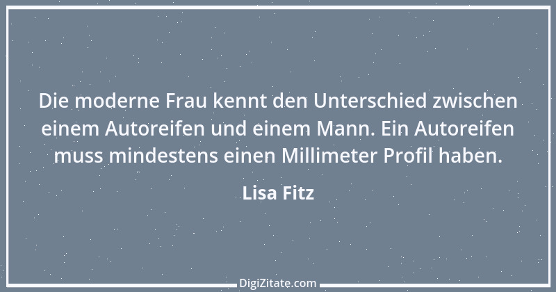 Zitat von Lisa Fitz 6