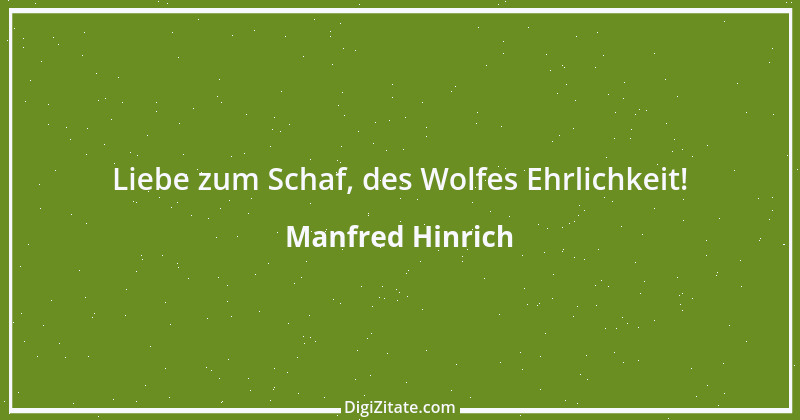 Zitat von Manfred Hinrich 2598