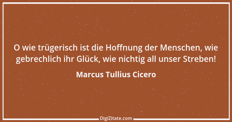 Zitat von Marcus Tullius Cicero 348