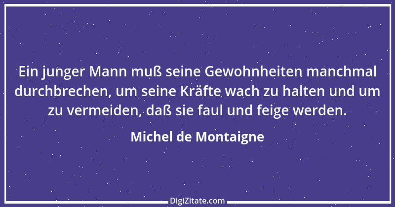 Zitat von Michel de Montaigne 112