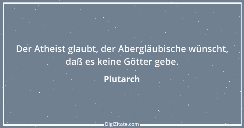 Zitat von Plutarch 100