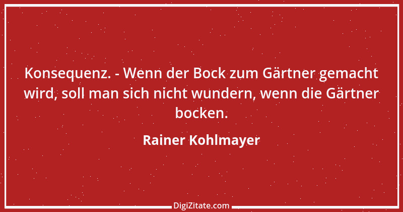 Zitat von Rainer Kohlmayer 264