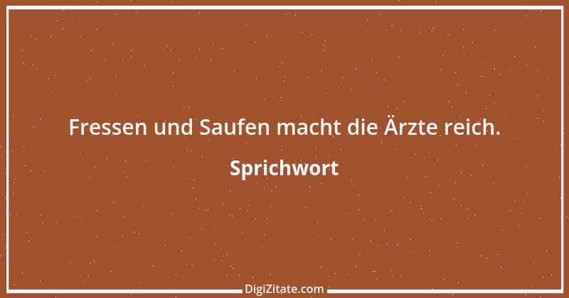 Zitat von Sprichwort 8416