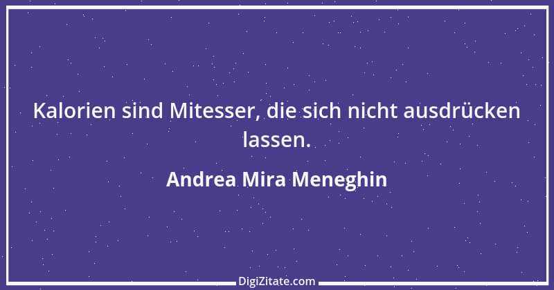 Zitat von Andrea Mira Meneghin 15